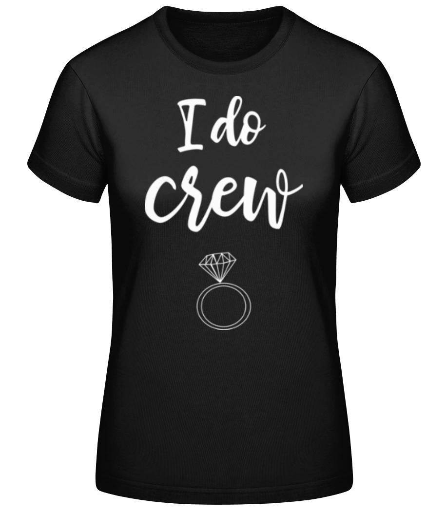 I Do Crew Ring · T-shirt standard Femme