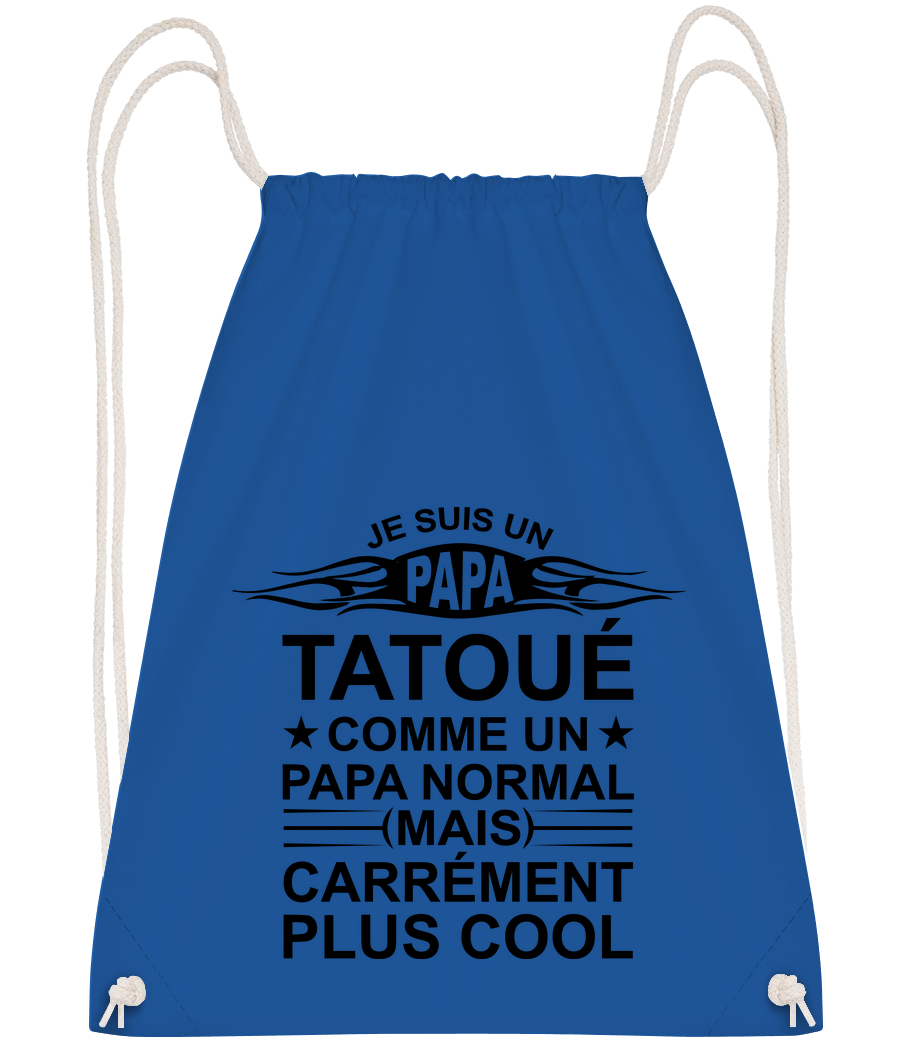 Je Suis Un Papa Tatoué · Sac à dos sport