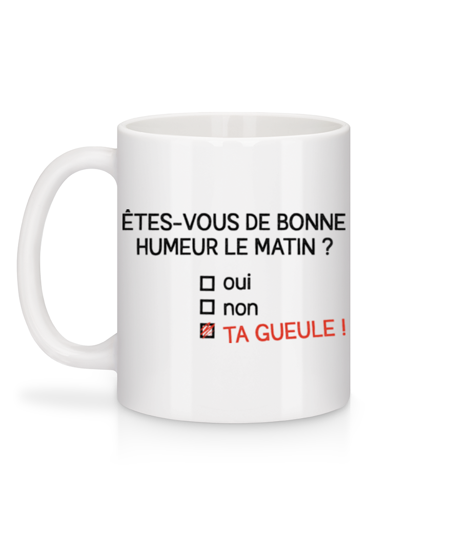 Aperçu: Êtes-vous De Bonne Humeur - Mug en céramique blanc - Blanc - Derrière