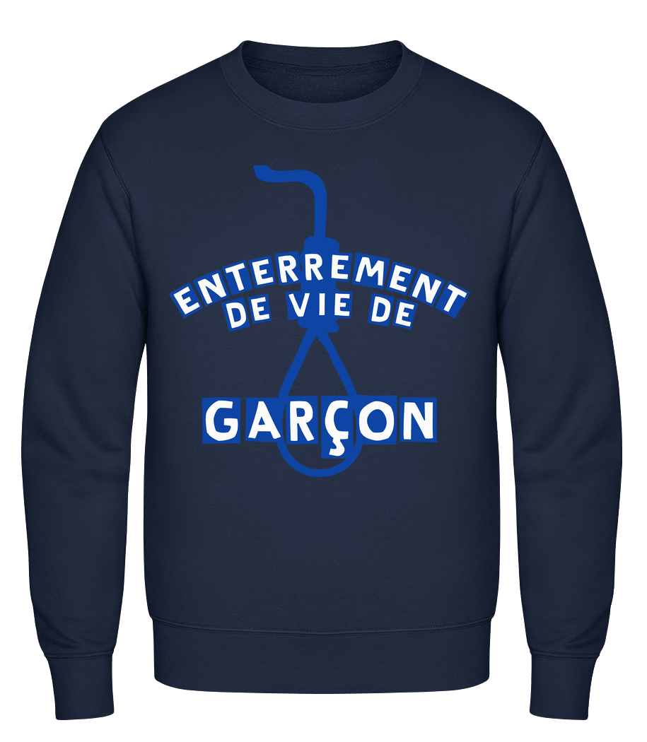 Enterrement De Vie De Garçon · Sweatshirt Homme