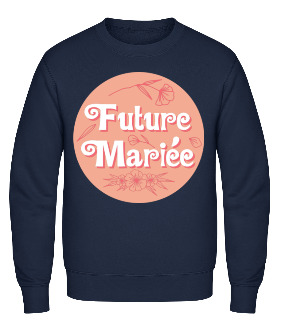 Future Mariée · Sweatshirt Homme