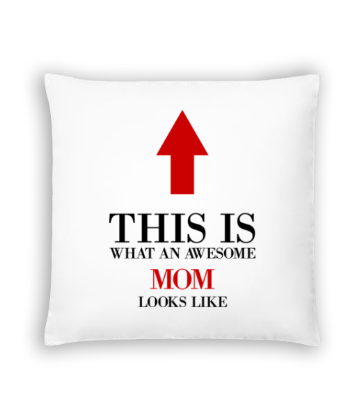 Awesome Mom · Coussin