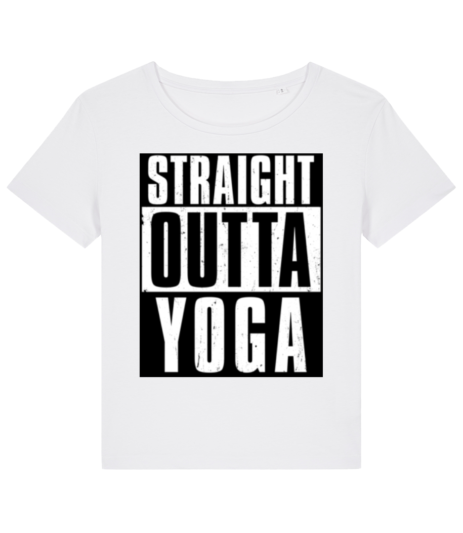 Straight Outta Yoga · T-shirt bio Femme Stanley Stella 2.0