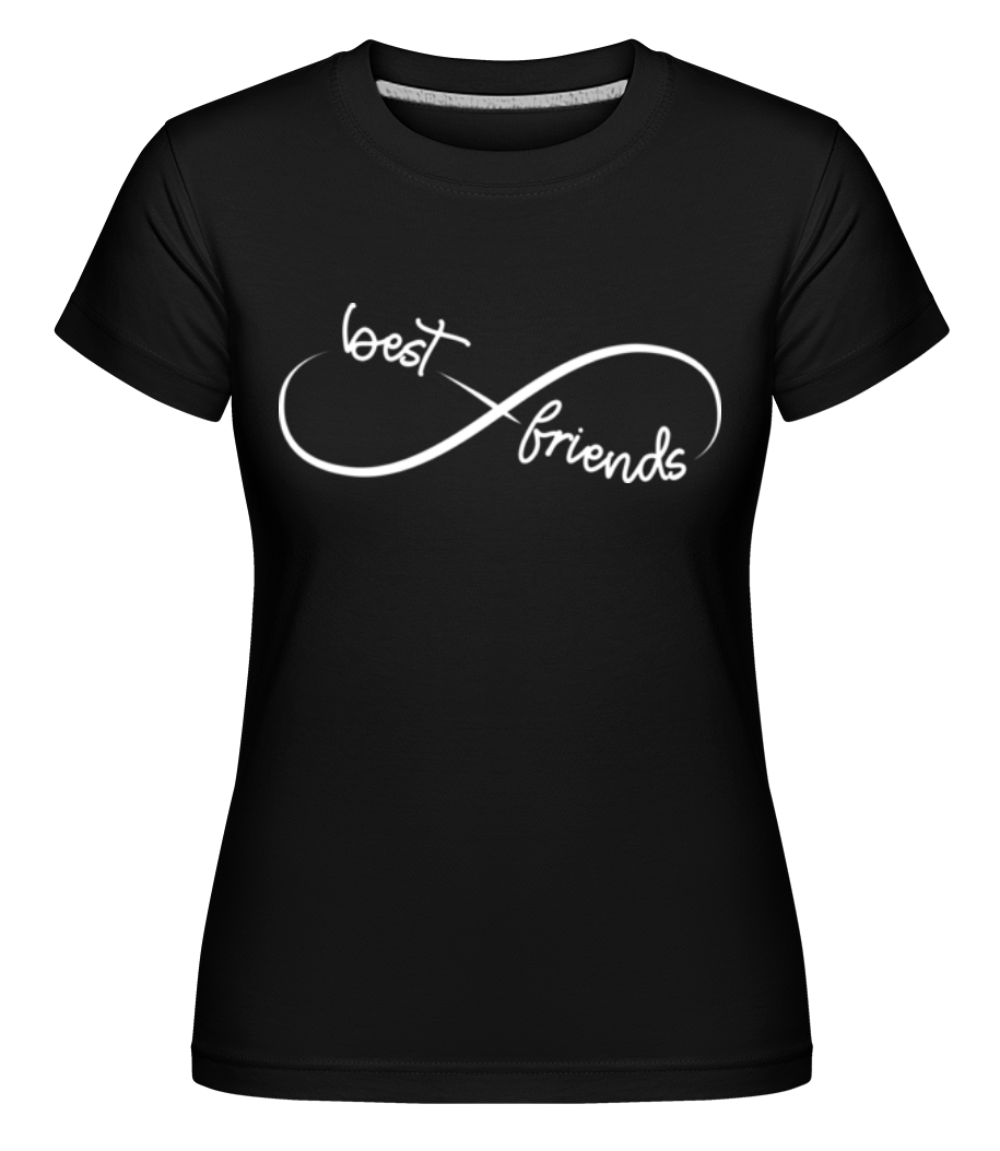 Best Friends Infinity ·  T-shirt Shirtinator femme