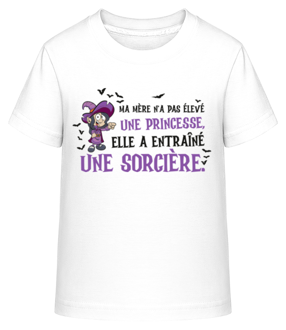 Ma Mère N'a Pas Élevé Une Princesse · T-shirt shirtinator Enfant