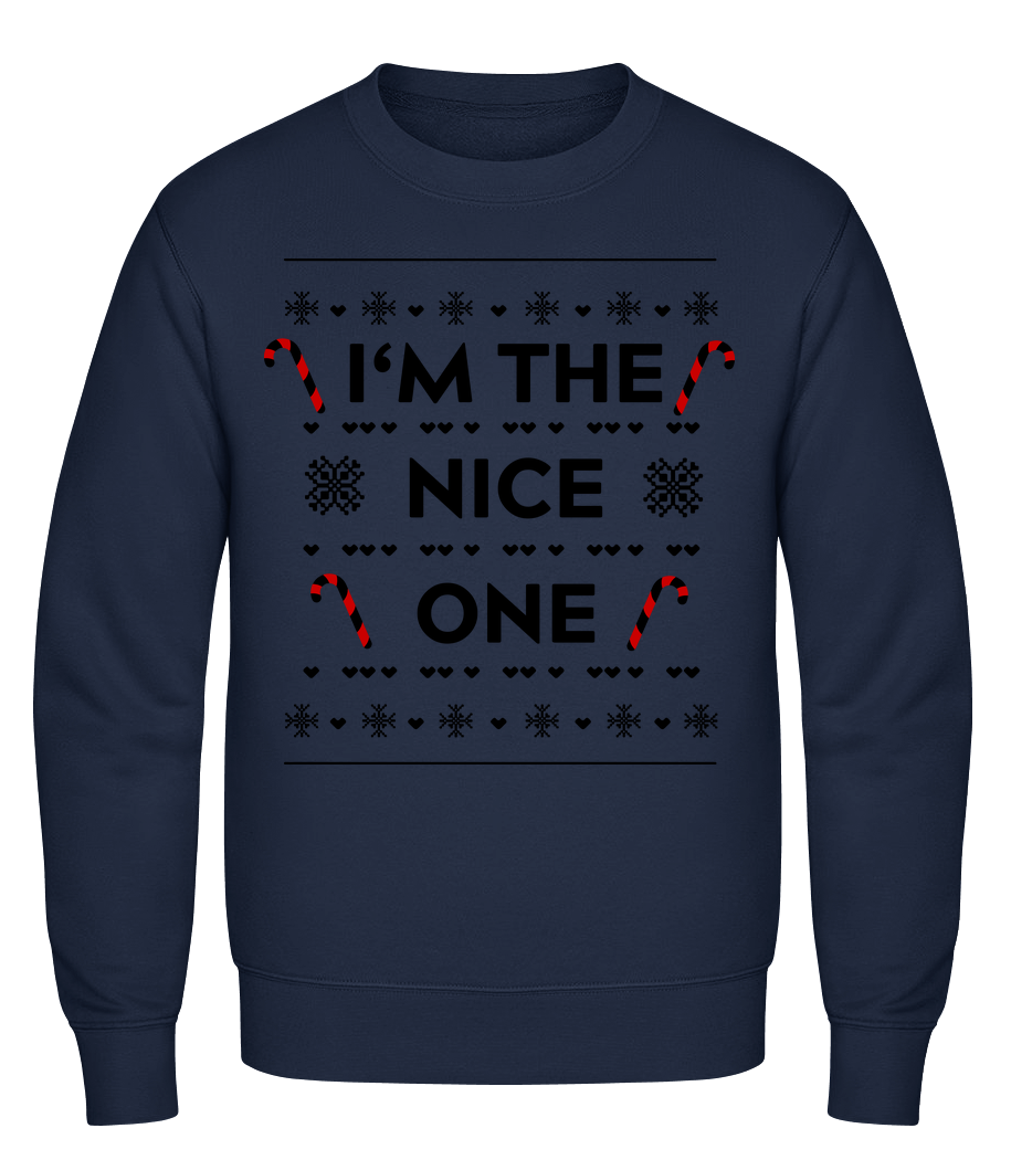 I'm The Nice One · Sweatshirt Homme