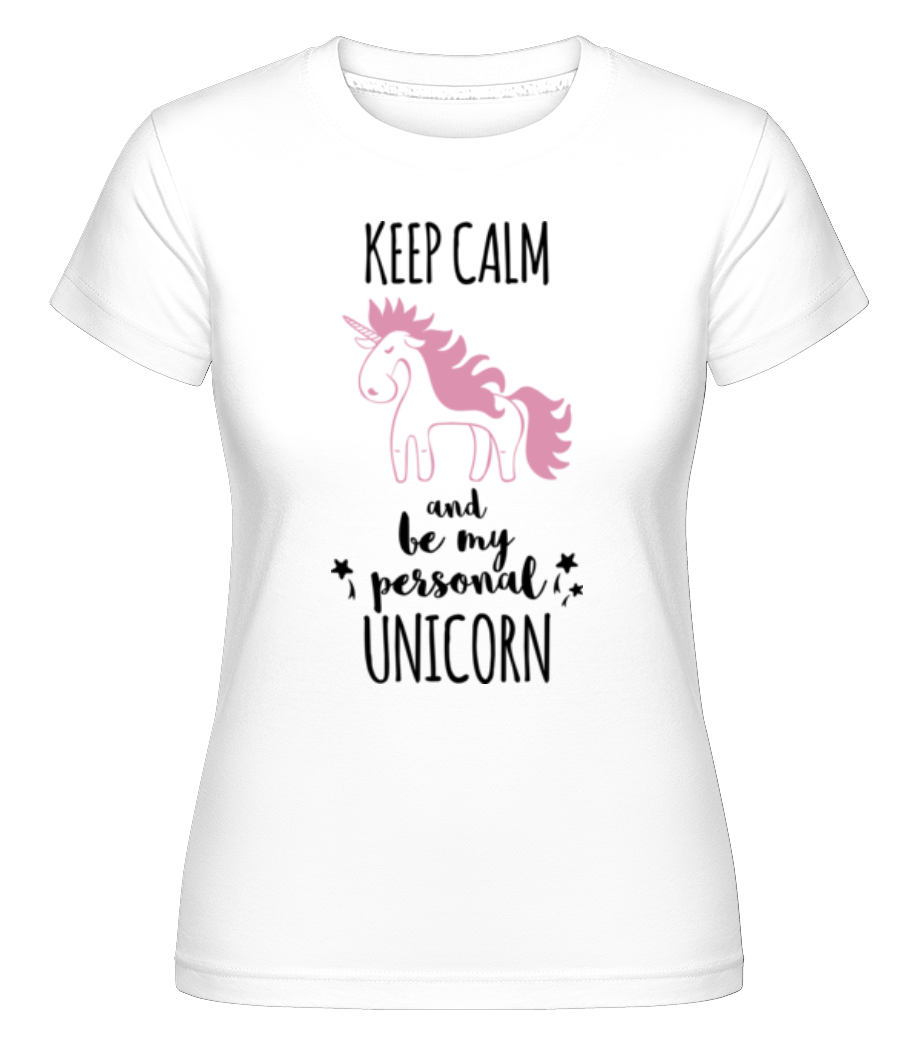 Be My Personal Unicorn ·  T-shirt Shirtinator femme