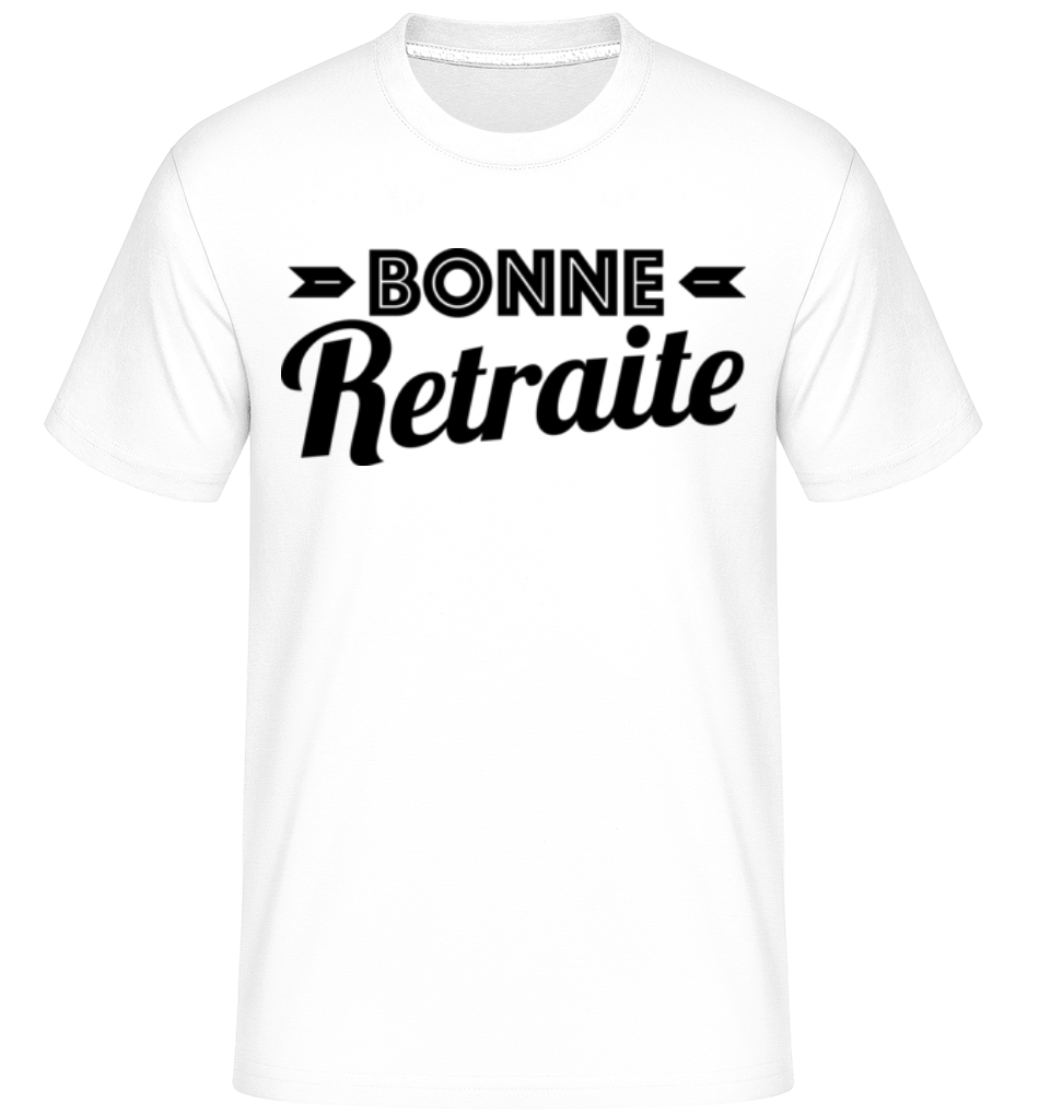 Bonne Retraite ·  T-Shirt Shirtinator homme