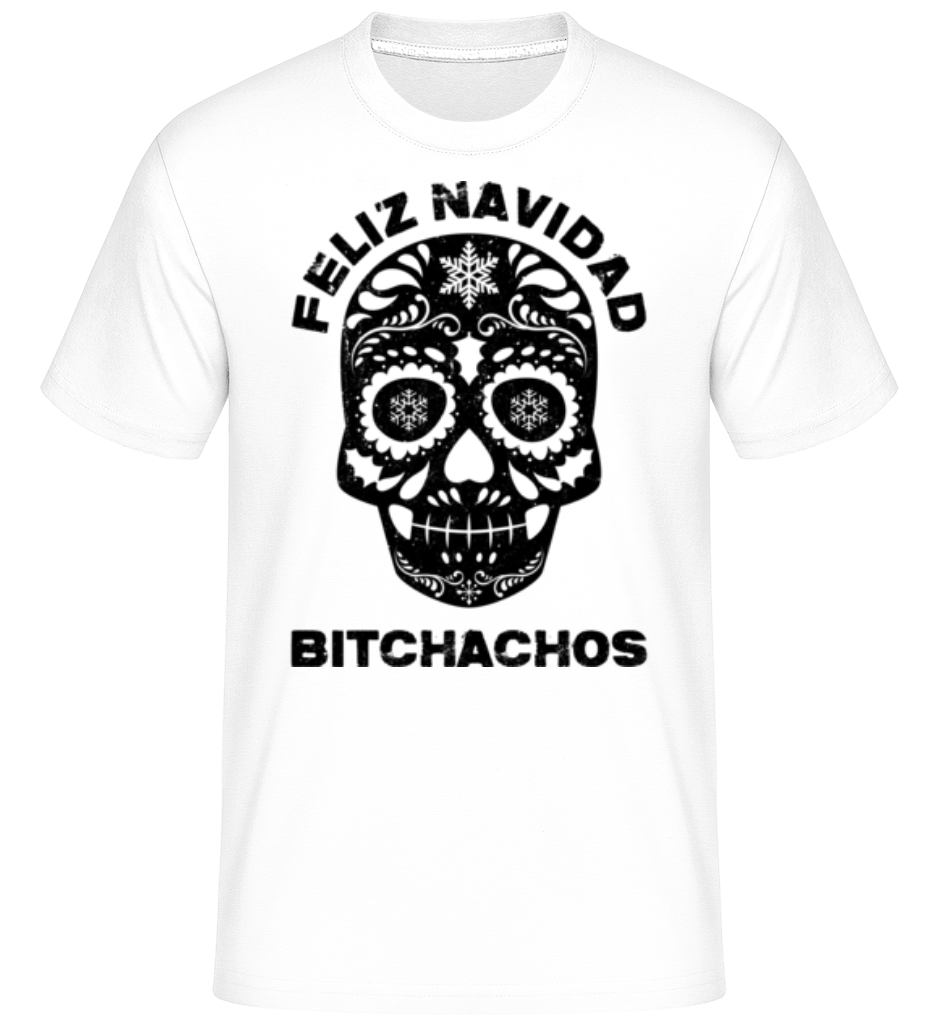 Aperçu: Feliz Navidad Bitchachos -  T-Shirt Shirtinator homme - Blanc - Devant