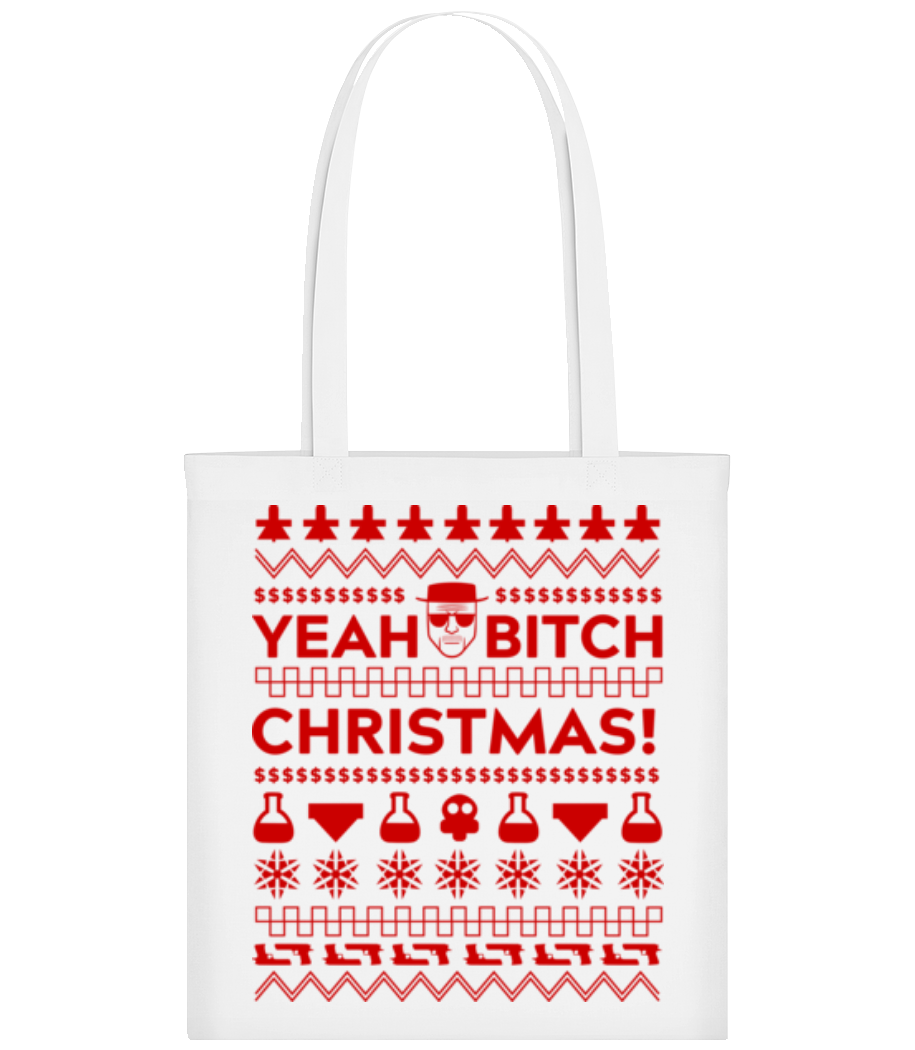 Yeah Bitch Christmas · Tote Bag