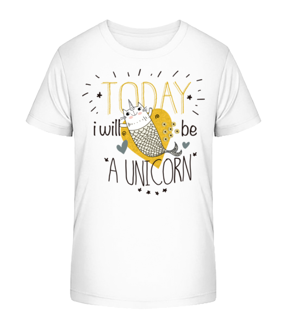 Today I Will Be A Unicorn · T-shirt bio Enfant Stanley Stella 2.0
