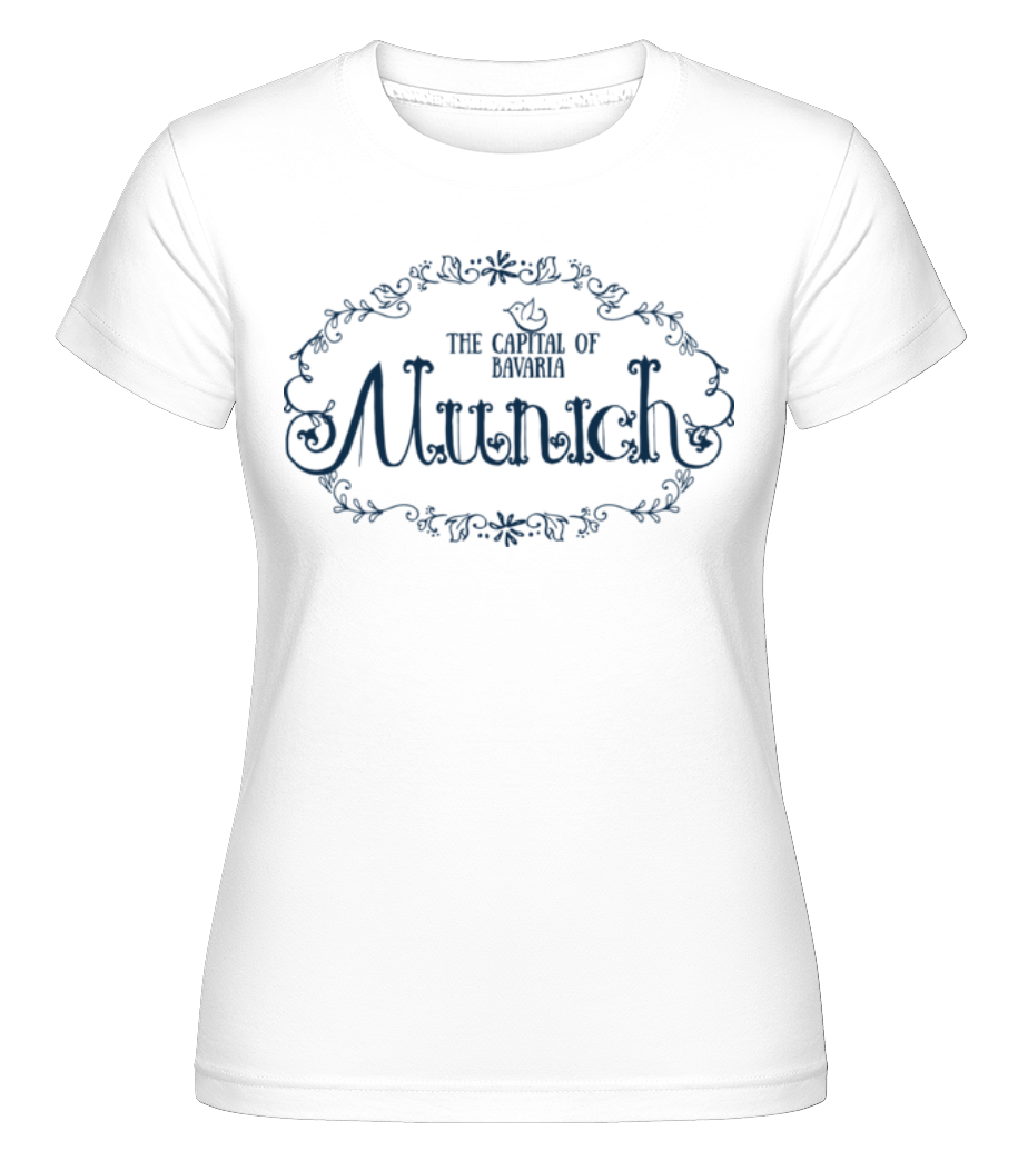 Munich Germany ·  T-shirt Shirtinator femme
