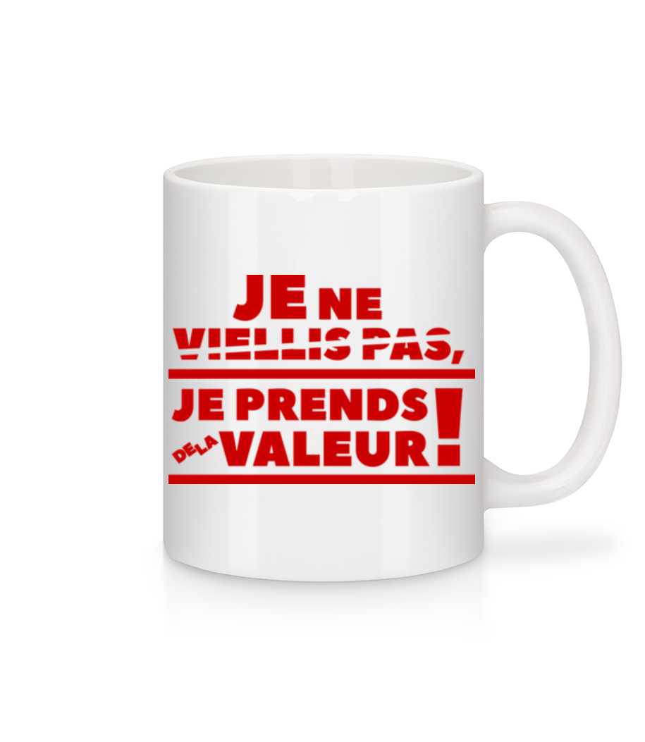 Je Prends De La Valeur! · Mug en céramique blanc