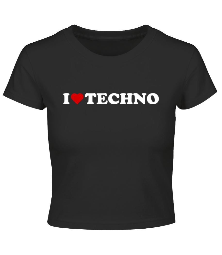 I Love Techno · Crop top