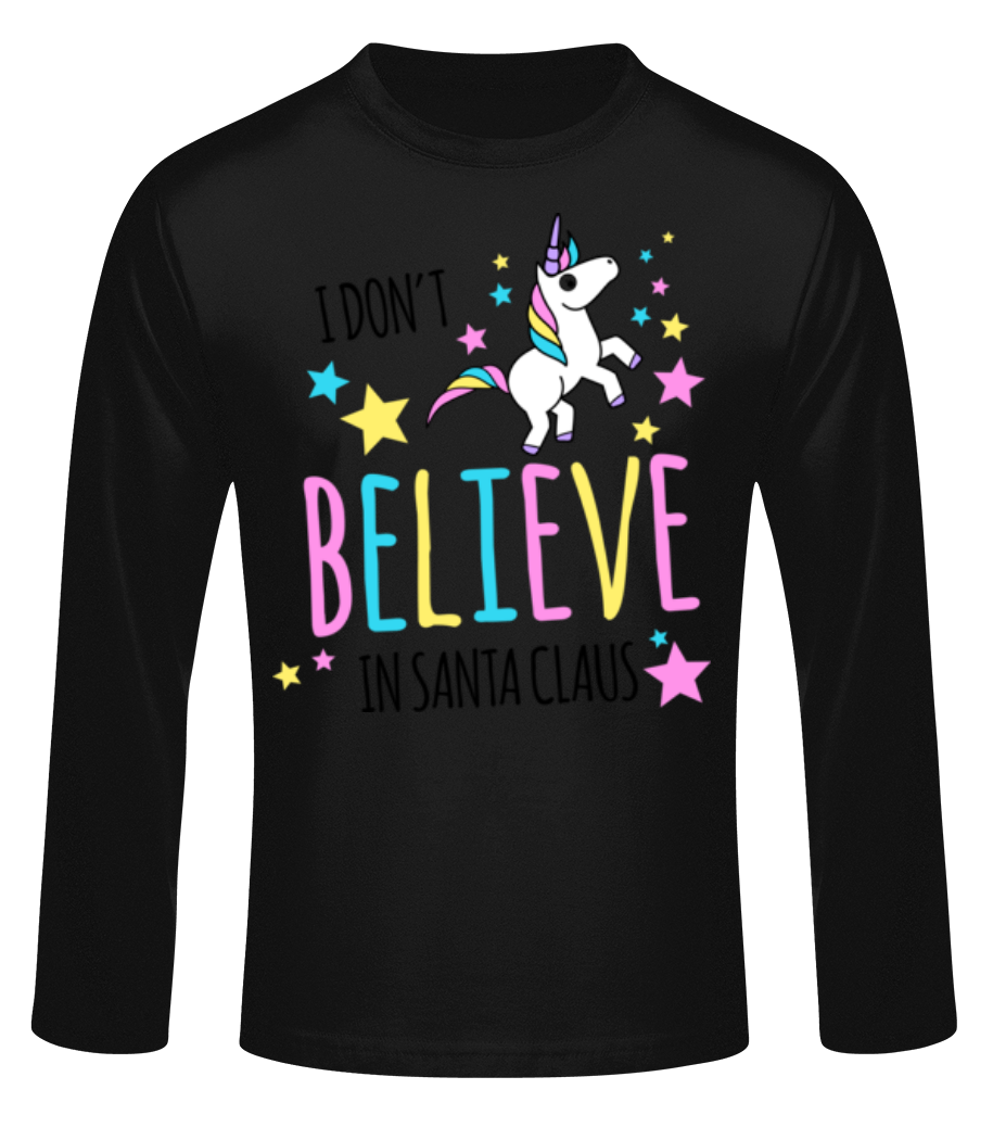 I Don't Believe In Santa Claus · T-shirt à manches longues standard Homme