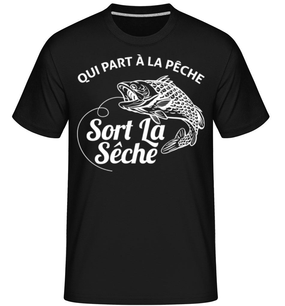 Aperçu: Qui Part À La Pêche -  T-Shirt Shirtinator homme - Noir - Devant
