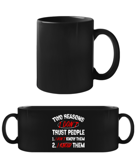 I Don't Trust People - Tasse Noire - Noir - Devant