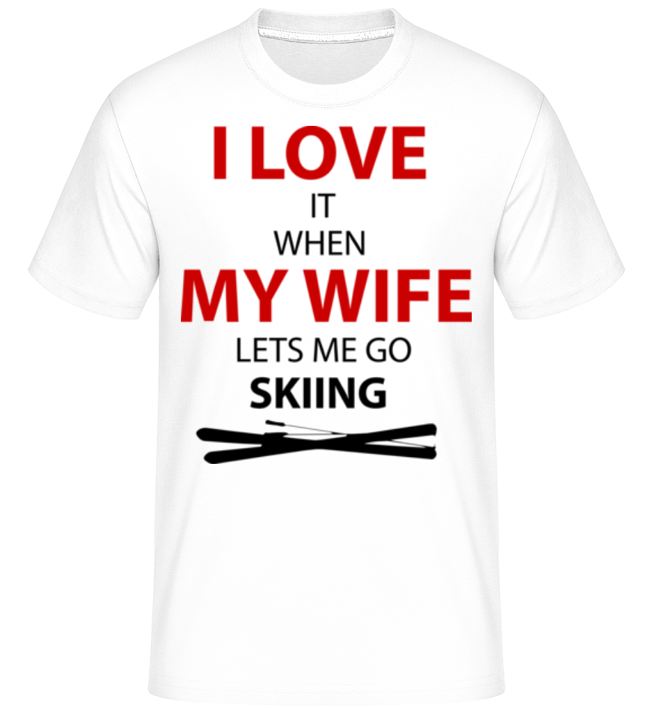Aperçu: I Love Wife And Skiing -  T-Shirt Shirtinator homme - Blanc - Devant