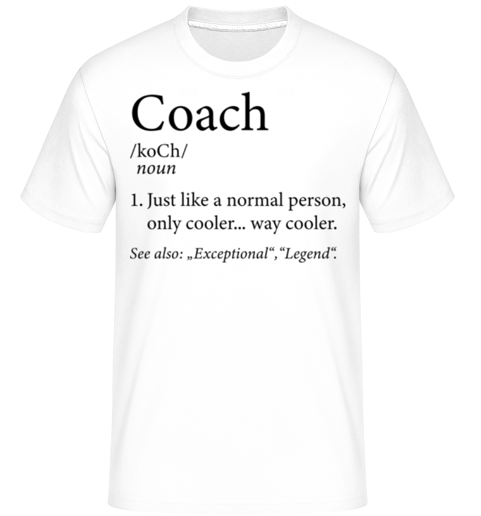 Coach Definition ·  T-Shirt Shirtinator homme
