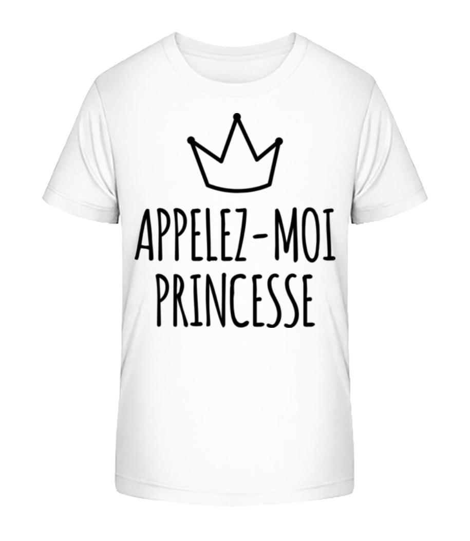 Appelez-Moi Princesse · T-shirt bio Enfant Stanley Stella 2.0