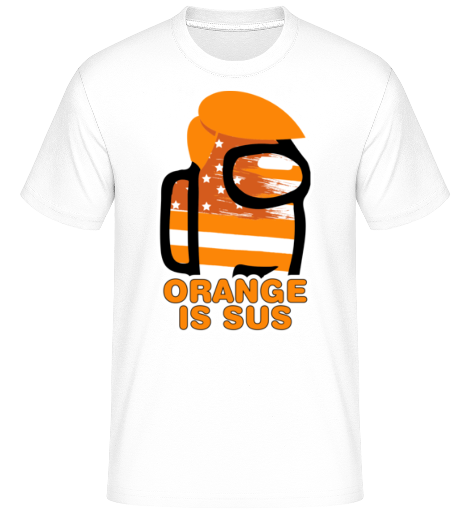 Orange Is Sus Among Us ·  T-Shirt Shirtinator homme
