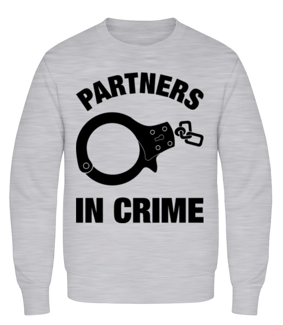 Partner in crime · Sweatshirt Homme