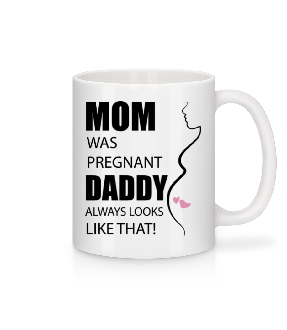 Mom Was Pregnant · Mug en céramique blanc