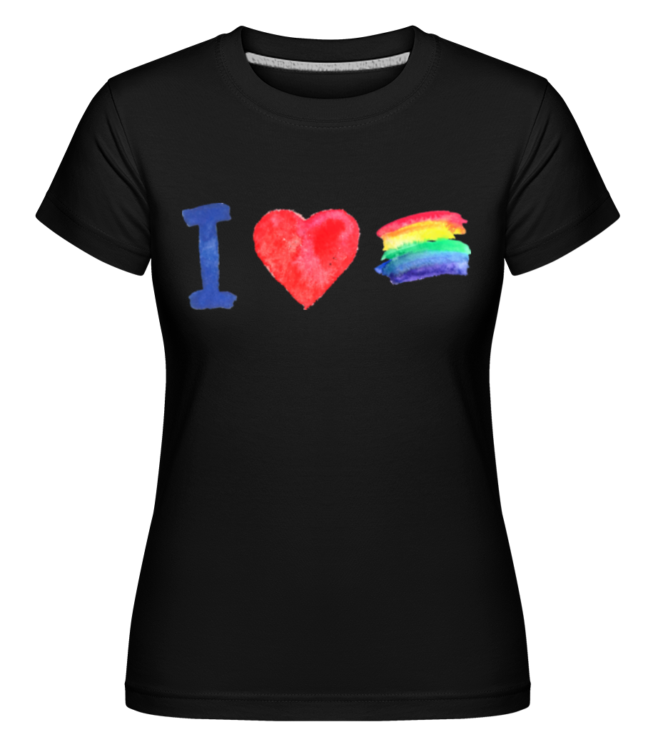 I Love Rainbows ·  T-shirt Shirtinator femme