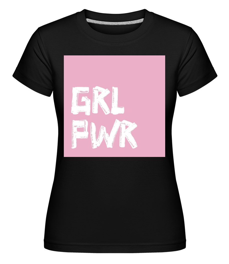 GRL PWR -  T-shirt Shirtinator femme - Noir - Devant