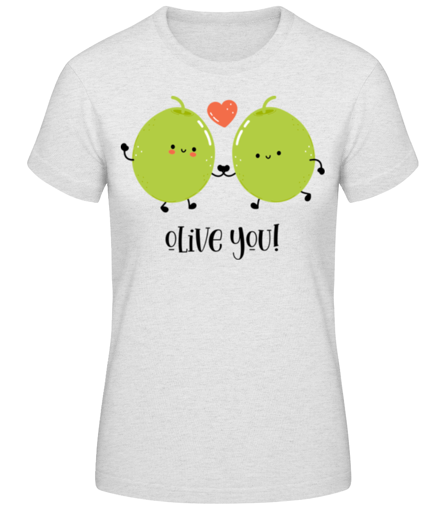 Olive You · T-shirt standard Femme