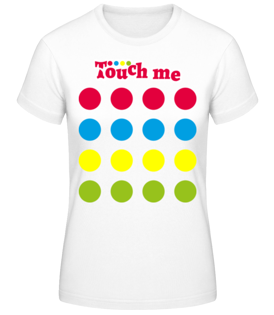 Touch Me · T-shirt standard Femme