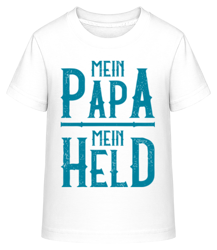 Mein Papa Mein Held · Shirtinator Kinder Shirt