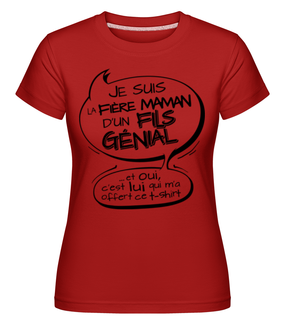Fière Maman D'un Fils Génial ·  T-shirt Shirtinator femme