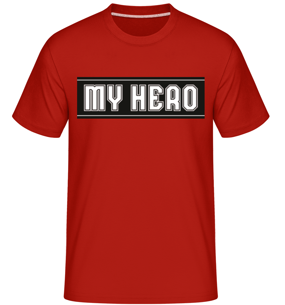 My Hero ·  T-Shirt Shirtinator homme