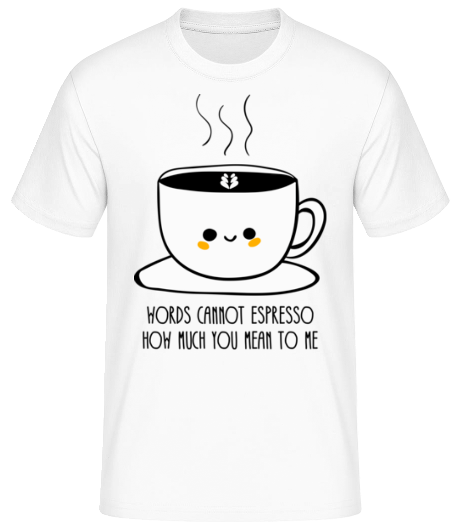 Words Cannot Espresso · T-shirt standard Homme