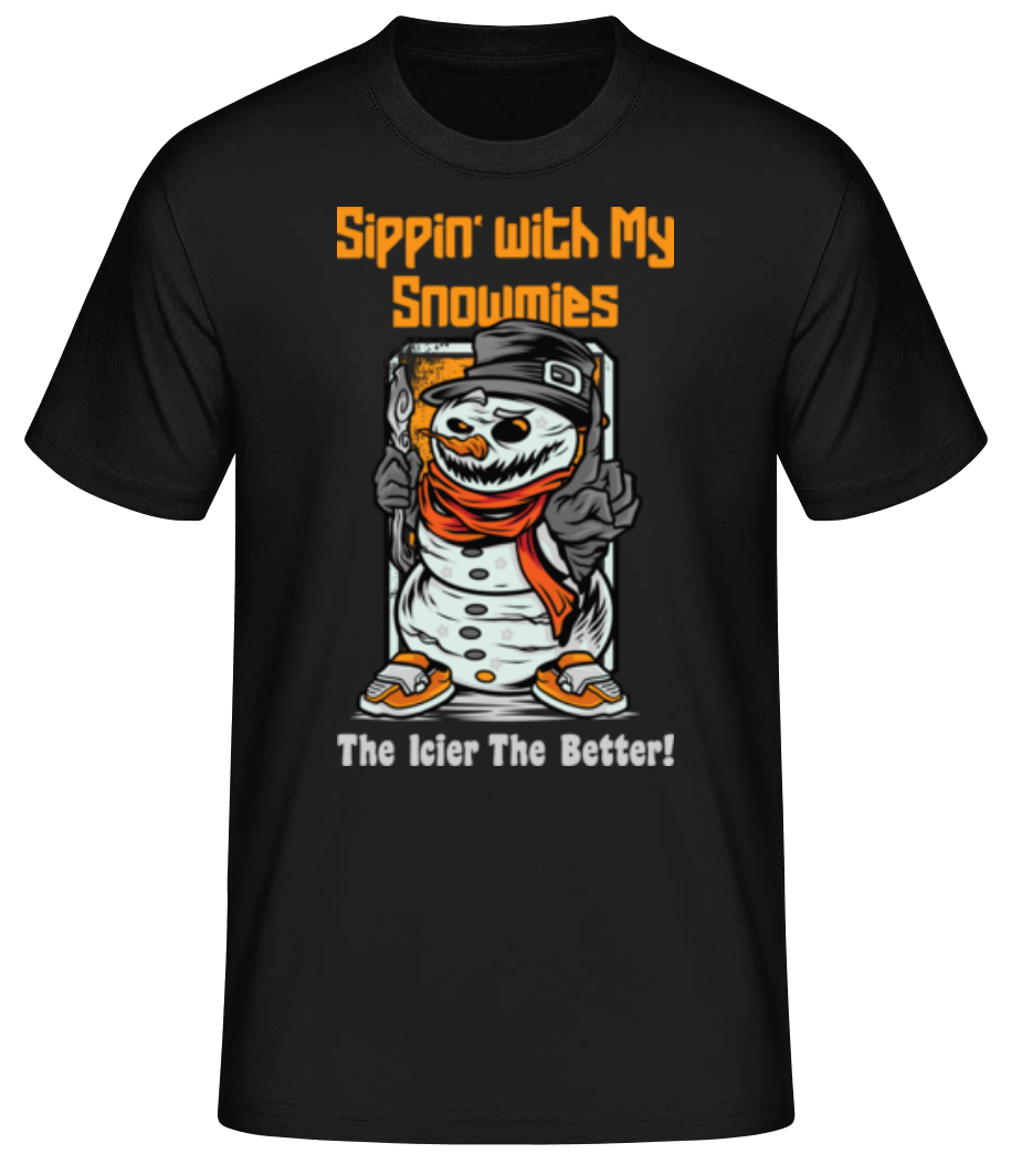 Sippin' With My Snowmies · T-shirt standard Homme