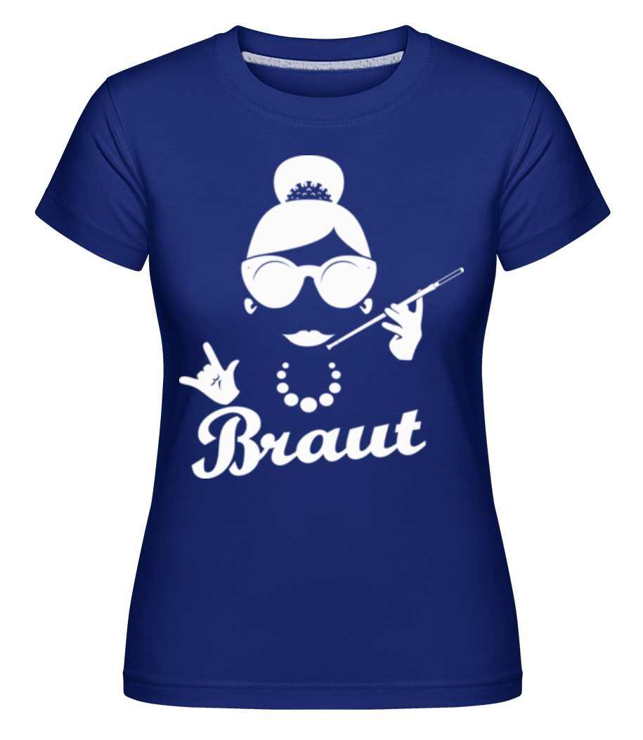 JGA Braut · Shirtinator Frauen T-Shirt
