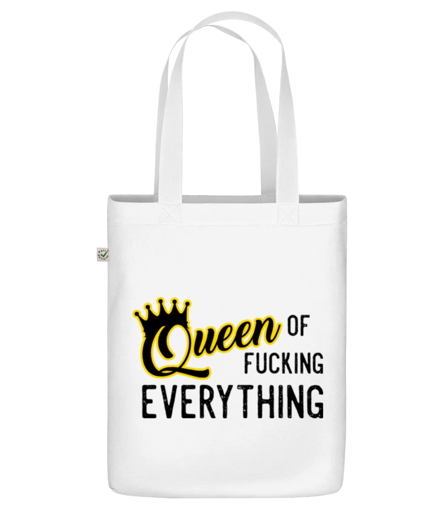 Queen Of Fucking Everything · Sac en toile bio