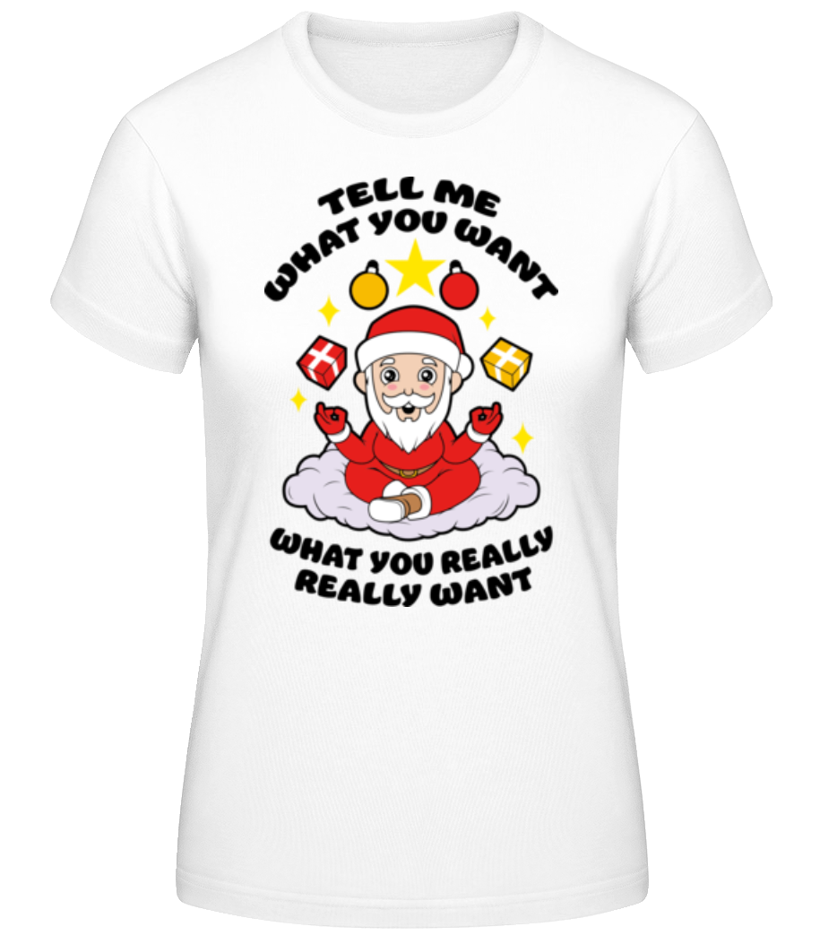 Tell Me What You Want · T-shirt standard Femme