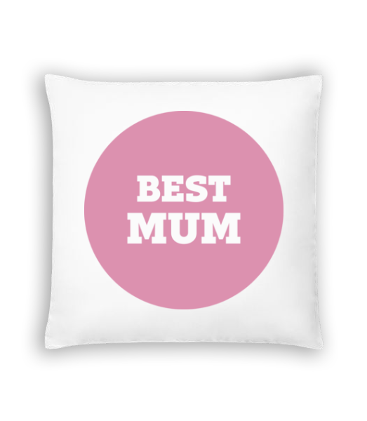 Best Mum · Coussin