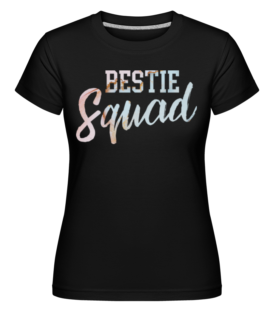 Bestie Squad ·  T-shirt Shirtinator femme