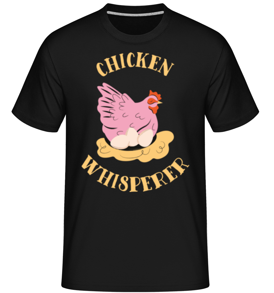Chicken Whisperer ·  T-Shirt Shirtinator homme