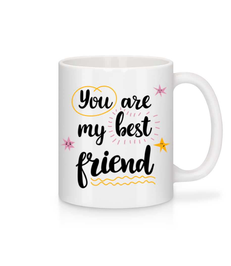You Are My Best Friend · Mug en céramique blanc