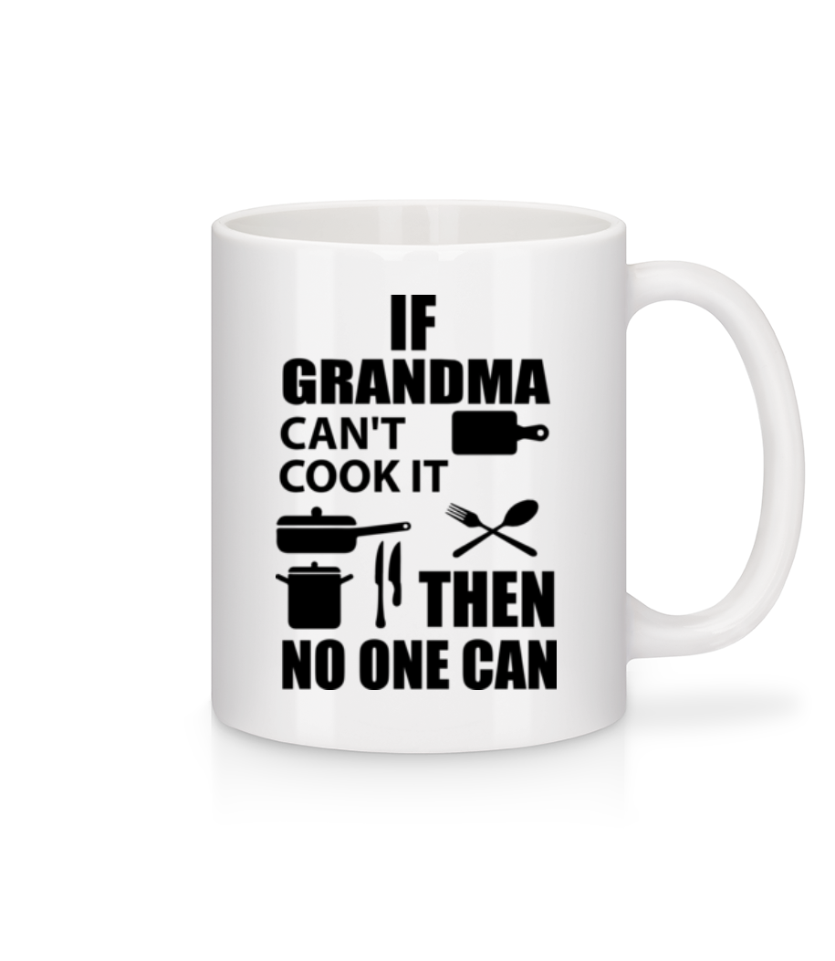 If Grandma Can't Cook It · Mug en céramique blanc