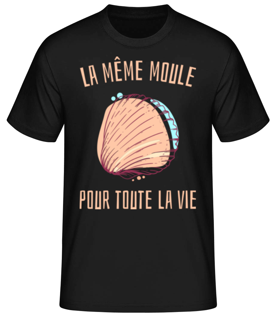 La Même Moule · T-shirt standard Homme