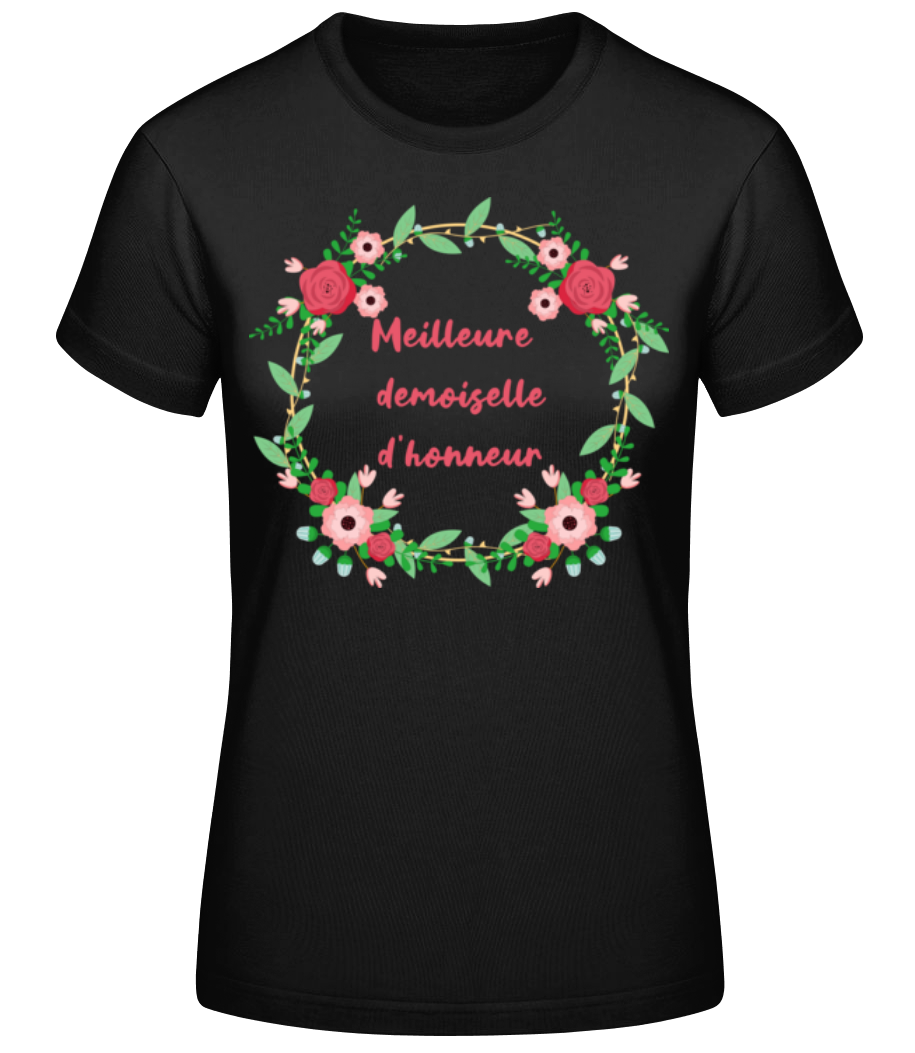 Meilleure Demoiselle D'honneur · T-shirt standard Femme