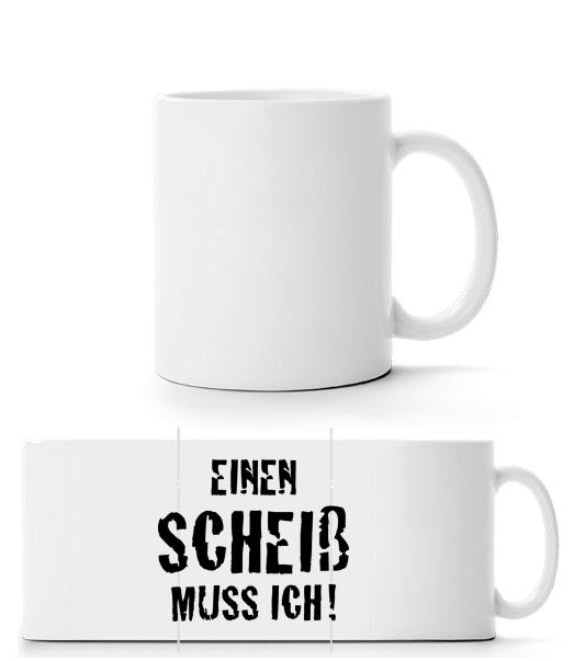 Einen Scheiß Muss Ich! · Panoramatasse