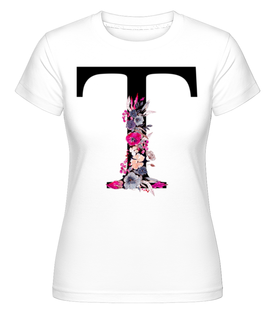 Fleurs Initiale T ·  T-shirt Shirtinator femme
