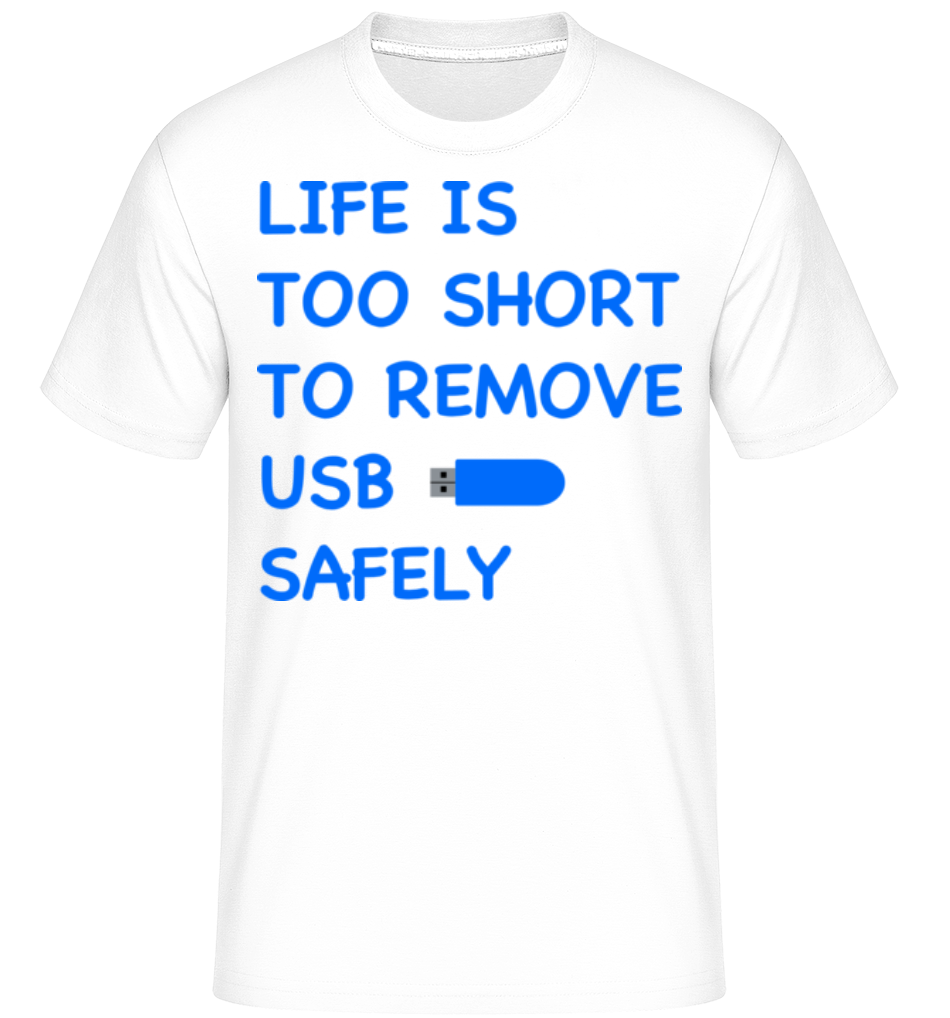 Remove USB Safely -  T-Shirt Shirtinator homme - Blanc - Devant