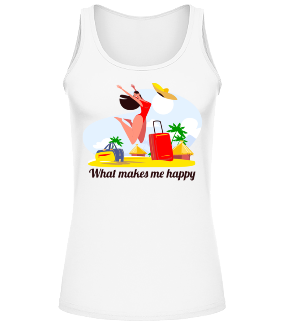 What Makes Me Happy · Débardeur Femme